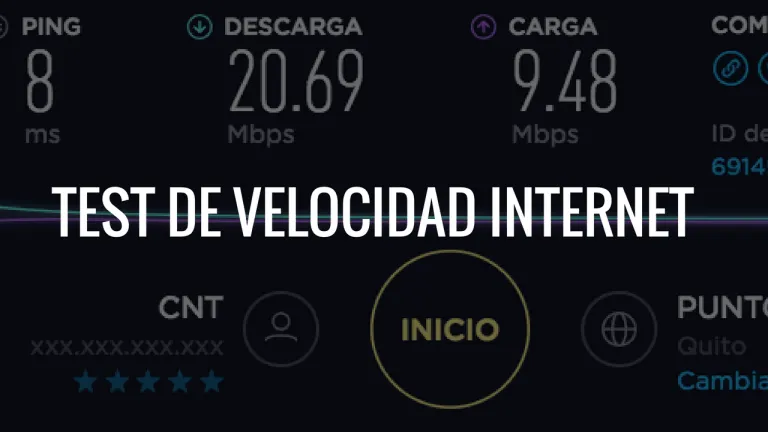 Test de Velocidad de Internet en Ecuador